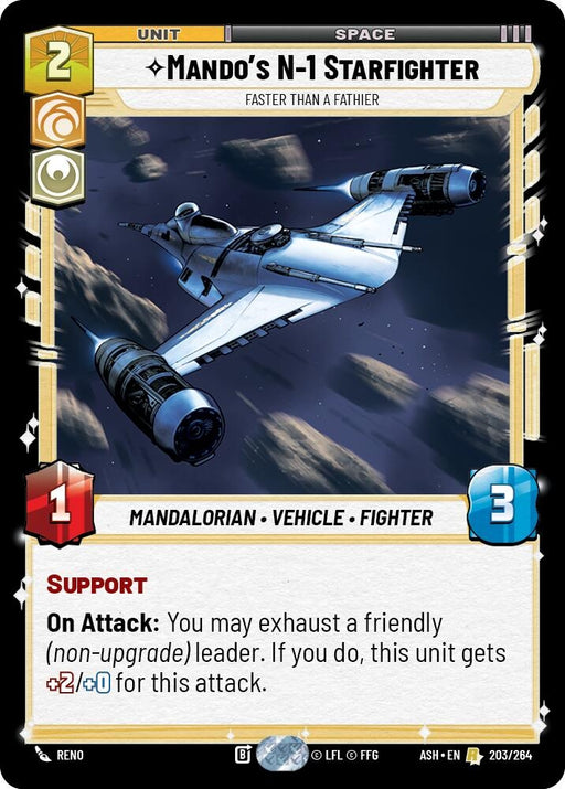 Image for Mando's N-1 Starfighter - Faster than a Fathier (203/264) [Ashes of the Empire] {ASH} - Star Wars: Unlimited