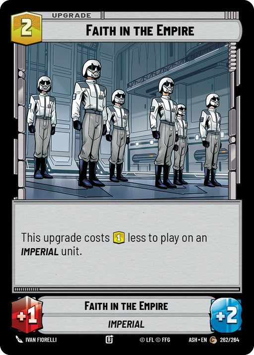 Image for Faith in the Empire (262/264) [Ashes of the Empire] {ASH} - Star Wars: Unlimited