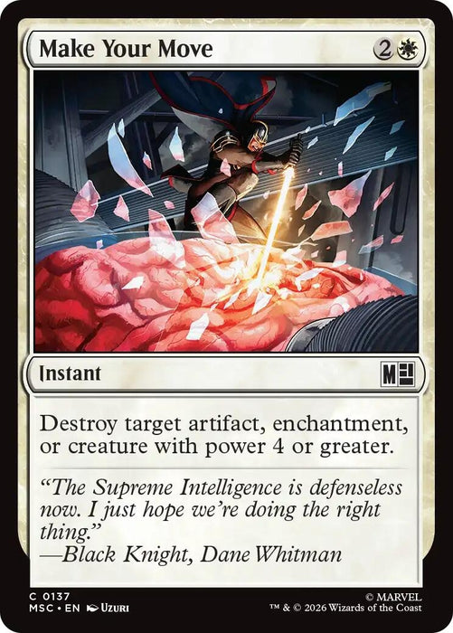 Image for Make Your Move (Surge Foil) (137) [Commander: Marvel Super Heroes] - Magic: The Gathering