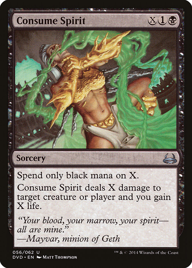 Consume Spirit (56) [Duel Decks: Anthology]