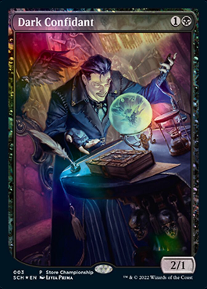 Dark Confidant (3) [Game Day & Store Championship Promos]