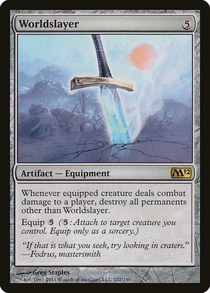 Worldslayer (222) [Magic 2012 (M12)]