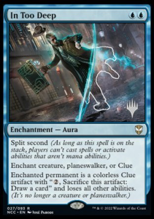 In Too Deep (27) [Promo Pack: Streets of New Capenna]