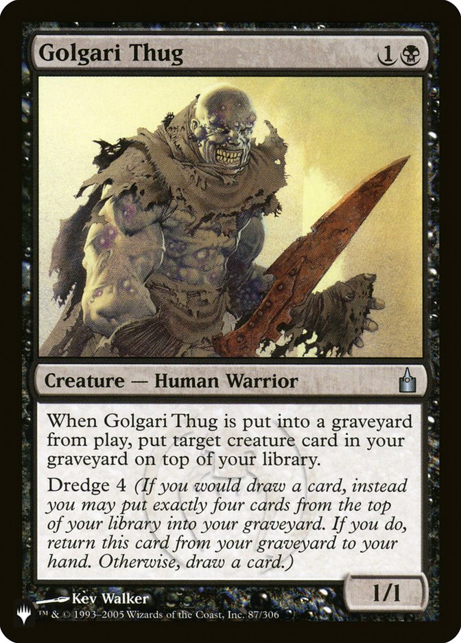 Golgari Thug (87/306) [The List Reprints]