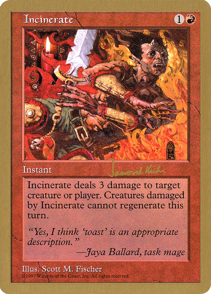 Incinerate - 1997 Janosch Kuhn (5ED) [World Championship Decks]