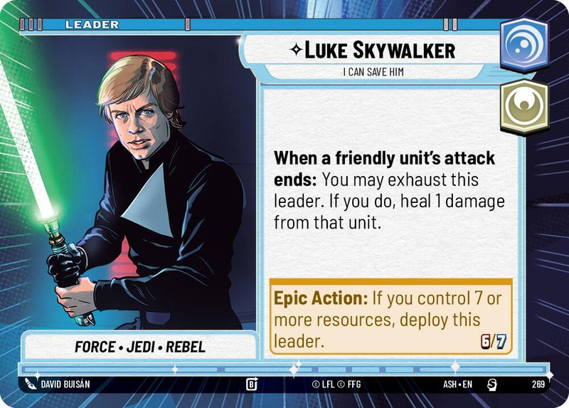Image for Luke Skywalker - I Can Save Him (Hyperspace) (269) [Ashes of the Empire] {ASH} - Star Wars: Unlimited
