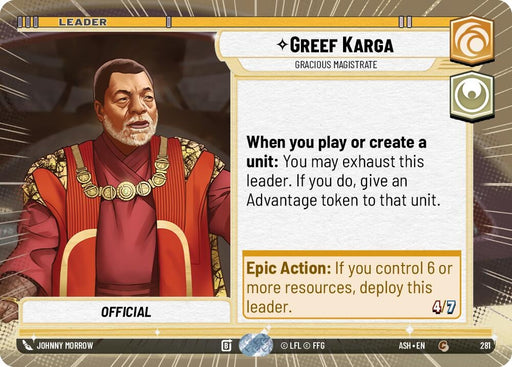 Image for Greef Karga - Gracious Magistrate (Hyperspace) (281) [Ashes of the Empire] {ASH} - Star Wars: Unlimited