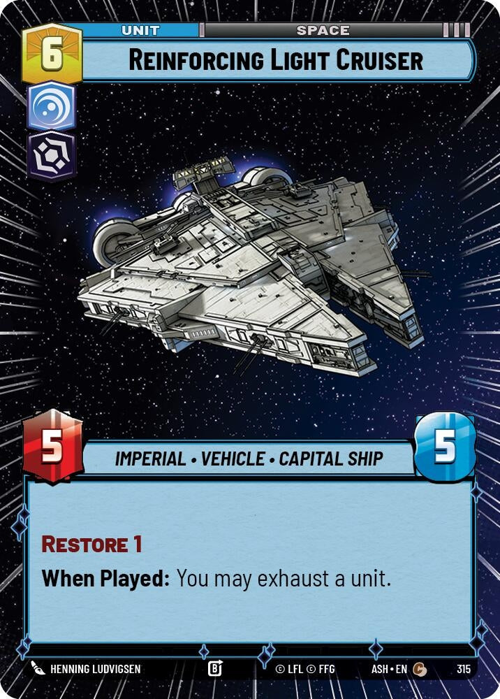 Image for Reinforcing Light Cruiser (Hyperspace) (315) [Ashes of the Empire] {ASH} - Star Wars: Unlimited