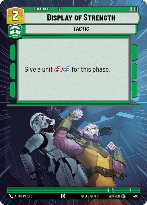 Image for Display of Strength (Hyperspace) (400) [Ashes of the Empire] {ASH} - Star Wars: Unlimited