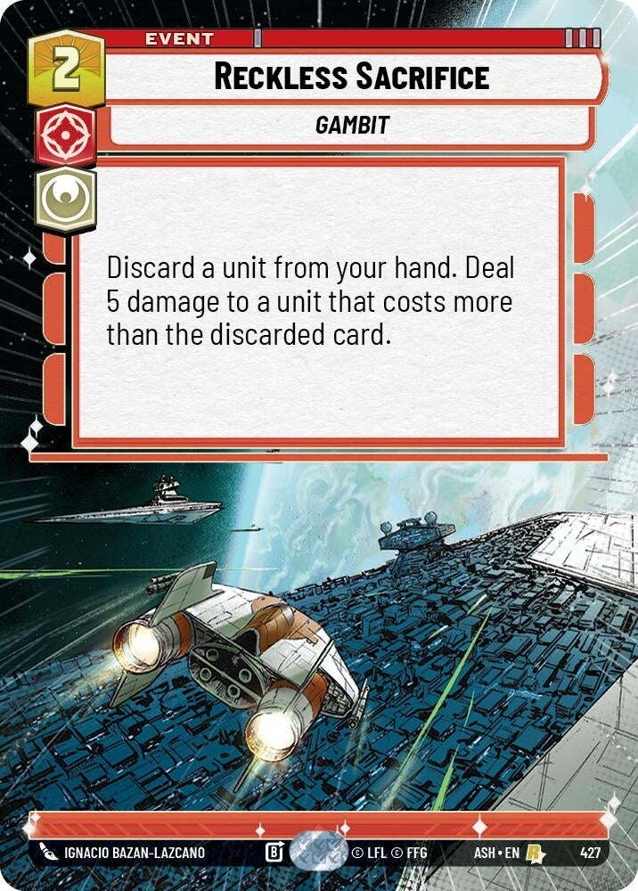 Image for Reckless Sacrifice (Hyperspace) (427) [Ashes of the Empire] {ASH} - Star Wars: Unlimited
