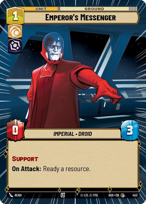 Image for Emperor's Messenger (Hyperspace) (453) [Ashes of the Empire] {ASH} - Star Wars: Unlimited