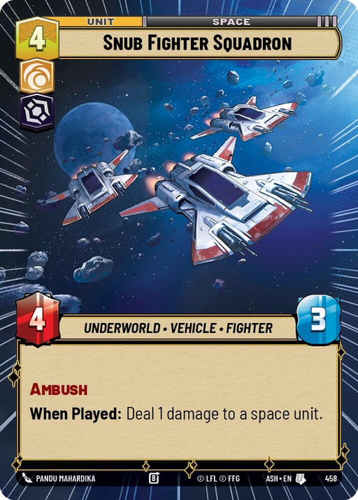 Image for Snub Fighter Squadron (Hyperspace) (458) [Ashes of the Empire] {ASH} - Star Wars: Unlimited