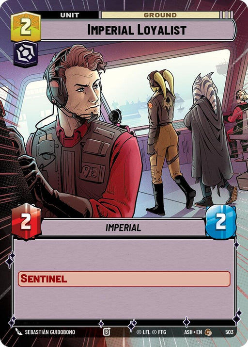 Image for Imperial Loyalist (Hyperspace) (503) [Ashes of the Empire] {ASH} - Star Wars: Unlimited