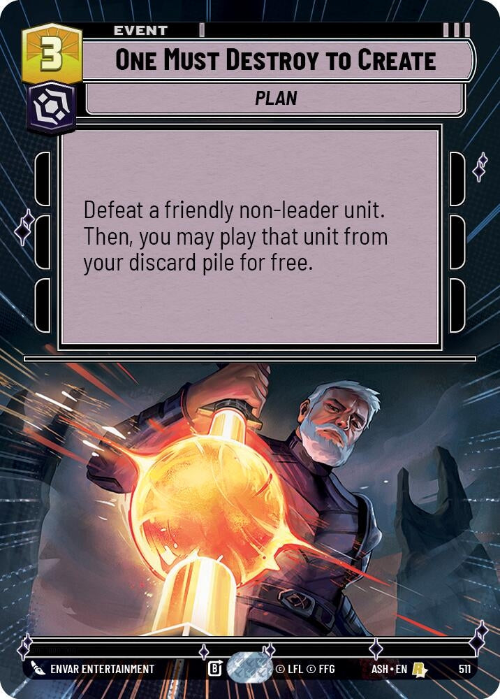 Image for One Must Destroy to Create (Hyperspace) (511) [Ashes of the Empire] {ASH} - Star Wars: Unlimited