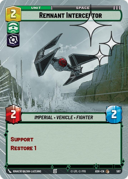 Image for Remnant Interceptor (Hyperspace Foil) (597) [Ashes of the Empire] {ASH} - Star Wars: Unlimited
