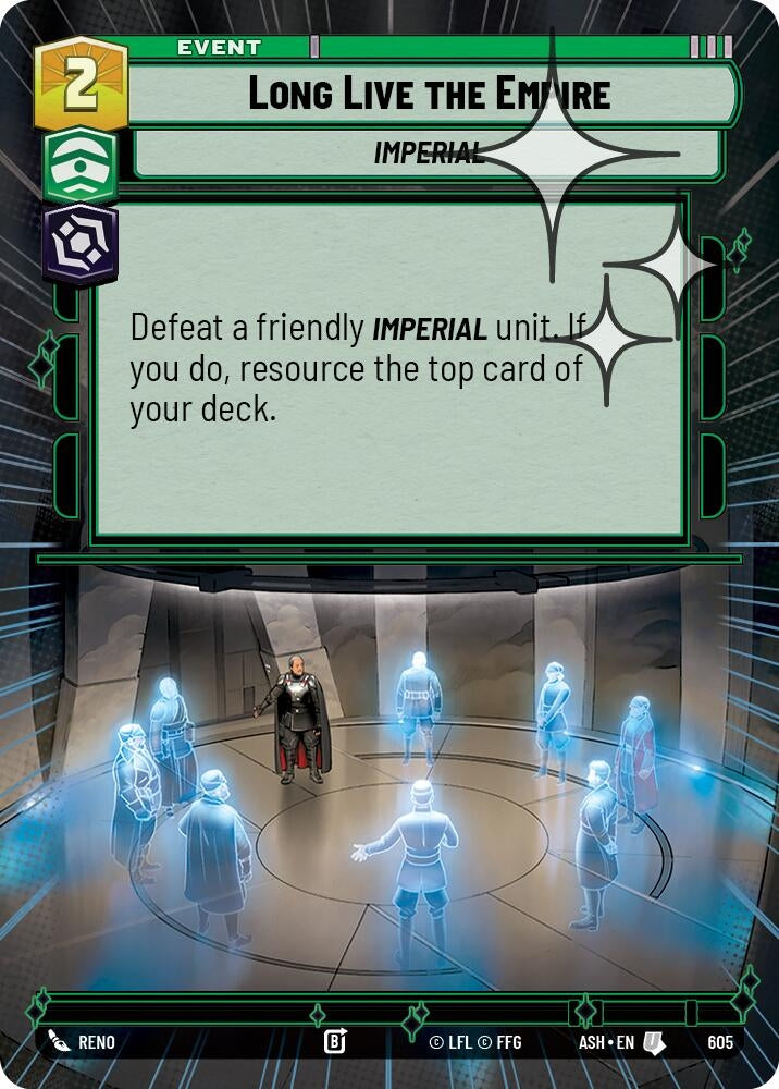 Image for Long Live the Empire (Hyperspace Foil) (605) [Ashes of the Empire] {ASH} - Star Wars: Unlimited