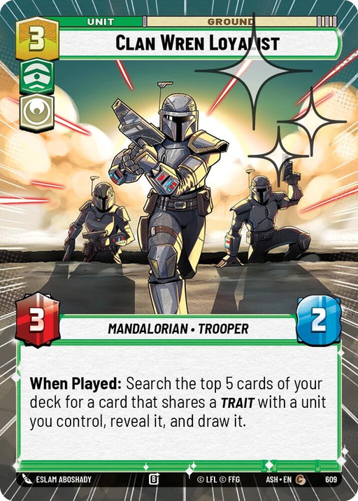 Image for Clan Wren Loyalist (Hyperspace Foil) (609) [Ashes of the Empire] {ASH} - Star Wars: Unlimited
