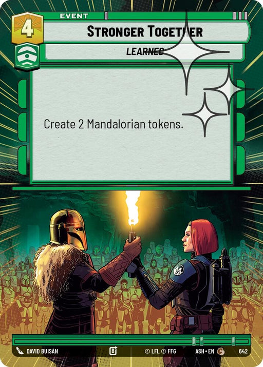 Image for Stronger Together (Hyperspace Foil) (642) [Ashes of the Empire] {ASH} - Star Wars: Unlimited