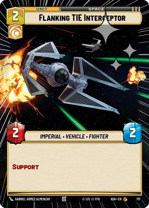 Image for Flanking TIE Interceptor (Hyperspace Foil) (717) [Ashes of the Empire] {ASH} - Star Wars: Unlimited