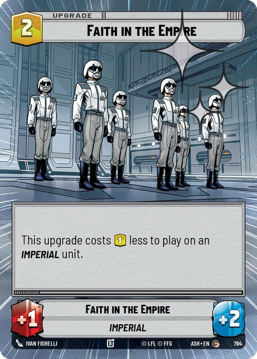 Image for Faith in the Empire (Hyperspace Foil) (764) [Ashes of the Empire] {ASH} - Star Wars: Unlimited