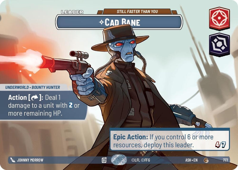 Image for Cad Bane - Still Faster Than You (Showcase) (777) [Ashes of the Empire] {ASH} - Star Wars: Unlimited
