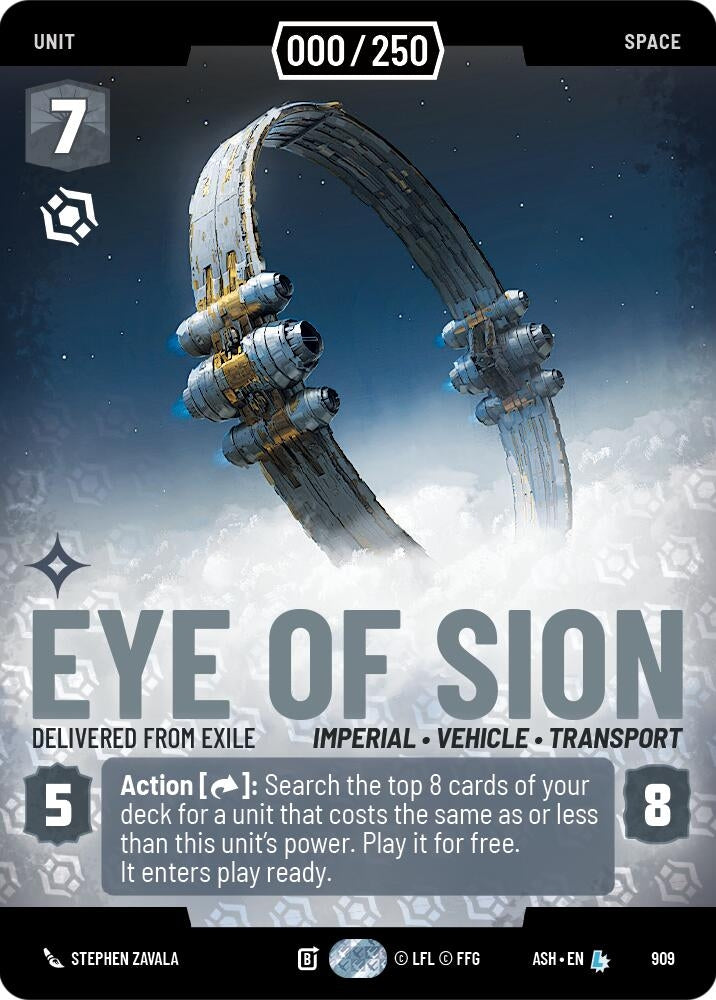 Image for Eye of Sion - Delivered from Exile (Serialized) (909) [Ashes of the Empire] {ASH} - Star Wars: Unlimited