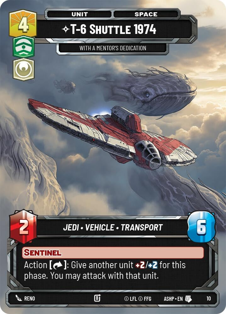 Image for T-6 Shuttle 1974 - With a Mentor's Dedication (10) [Ashes of the Empire - Weekly Play Promos] {ASHWPP} - Star Wars: Unlimited