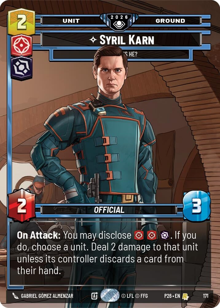 Image for Syril Karn - Where Is He? (171) [Galactic Championship 2026] - Star Wars: Unlimited