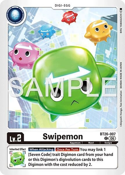 Swipemon (BT26-007 C) [Timeless Bonds]