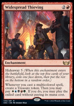 Widespread Thieving (130) [Promo Pack: Streets of New Capenna]