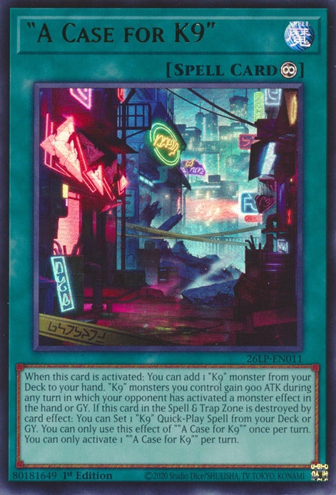 Image for "A Case for K9" (26LP-EN011) [Limited Pack World Championship 2026] - YuGiOh