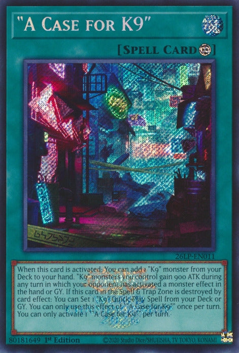 Image for "A Case for K9" (Emblazoned Secret Rare) (26LP-EN011) [Limited Pack World Championship 2026] - YuGiOh