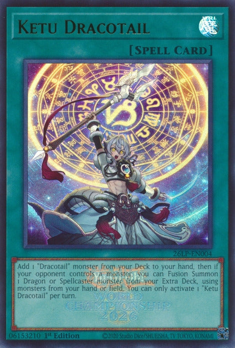 Image for Ketu Dracotail (Emblazoned) (26LP-EN004) [Limited Pack World Championship 2026] - YuGiOh