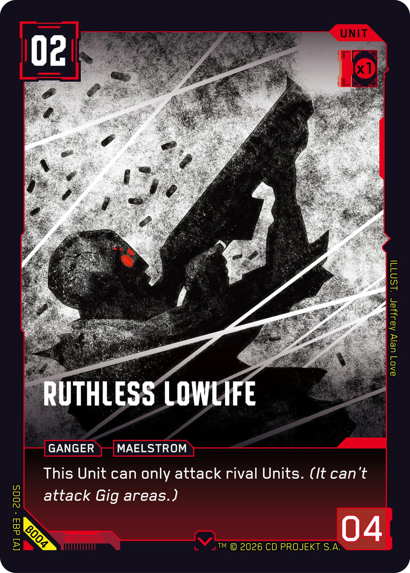 Image for Ruthless Lowlife (B004) [Embracing Power - Beta Starter Deck] - Cyberpunk TCG