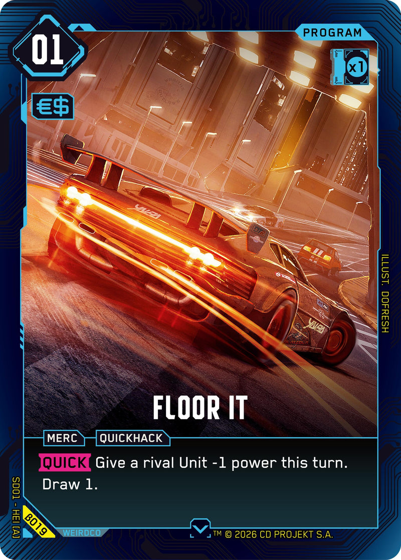 Image for Floor It (B019) [The Heist - Beta Starter Deck] - Cyberpunk TCG