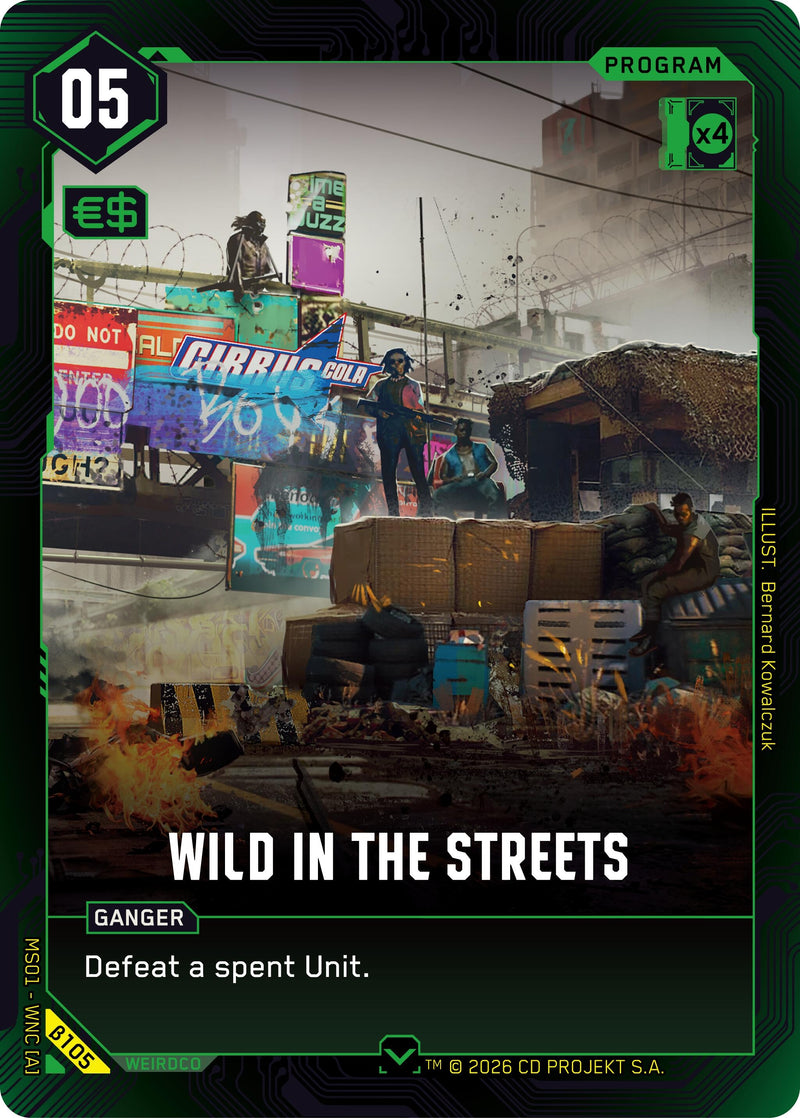 Image for Wild in the Streets (B105) [Welcome to Night City - Beta] - Cyberpunk TCG