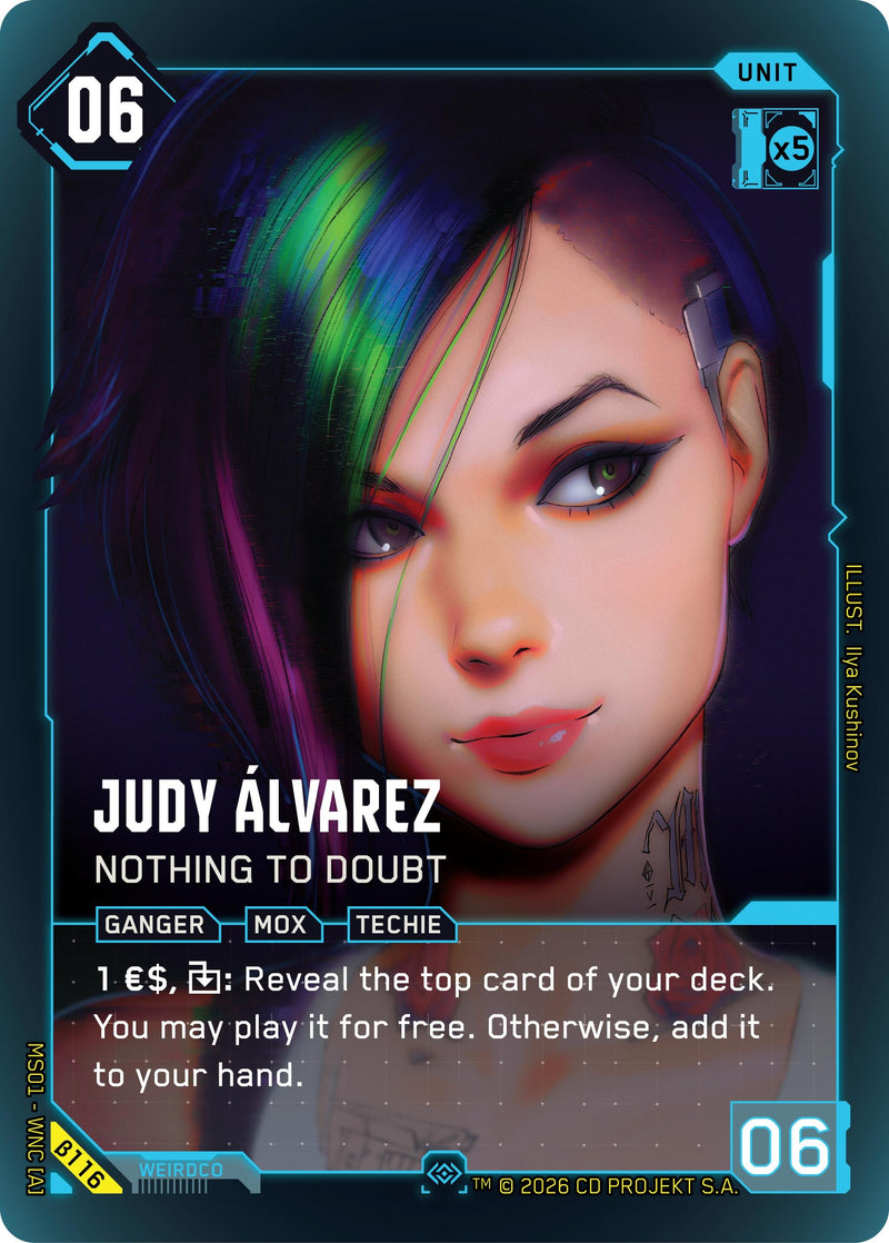 Image for Judy Alvarez - Nothing to Doubt (Secret) (B116) [Welcome to Night City - Beta] - Cyberpunk TCG