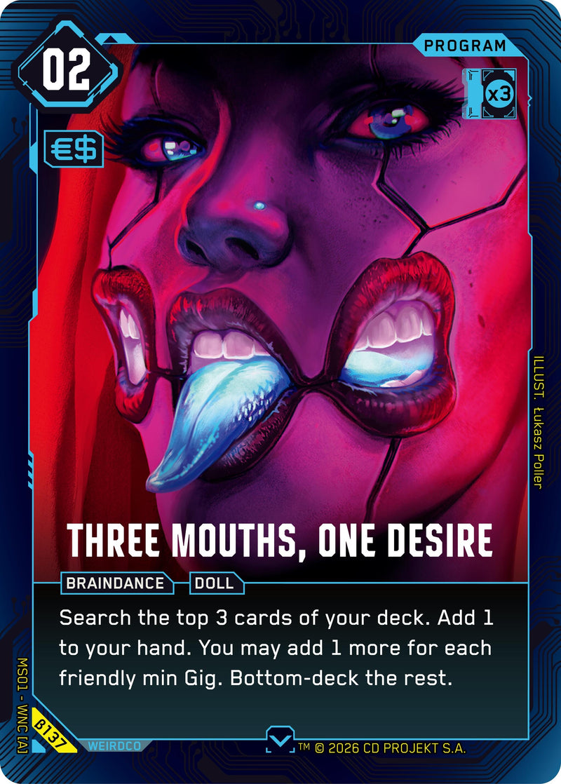 Image for Three Mouths, One Desire (B137) [Welcome to Night City - Beta] - Cyberpunk TCG