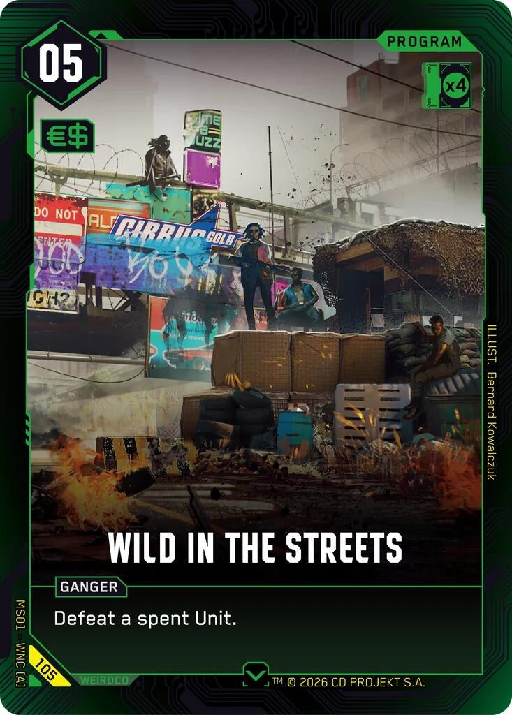 Image for Wild in the Streets (105) [Welcome to Night City - Retail] - Cyberpunk TCG