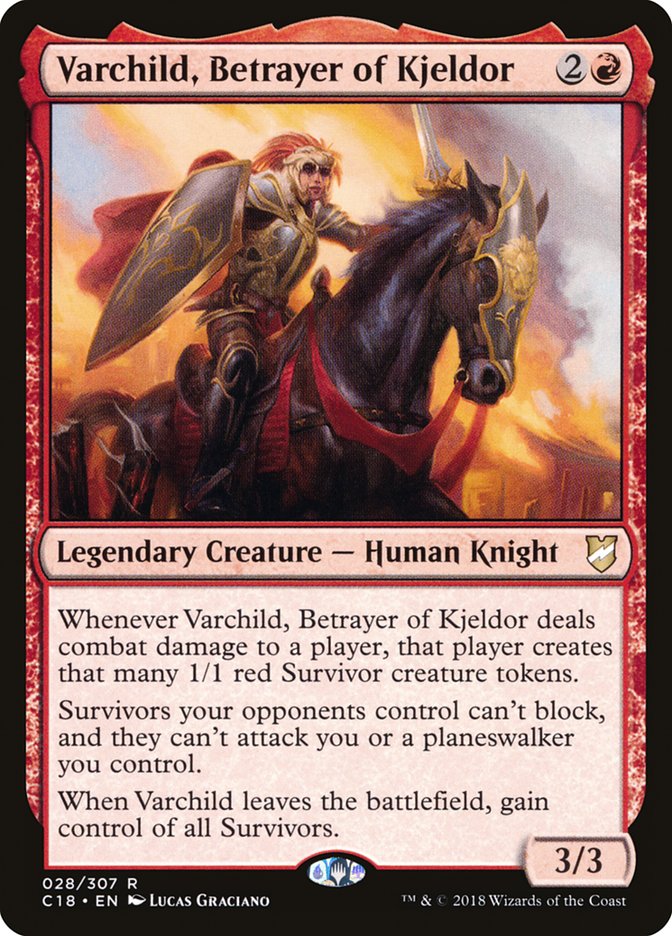 Varchild, Betrayer of Kjeldor (28) [Commander 2018]