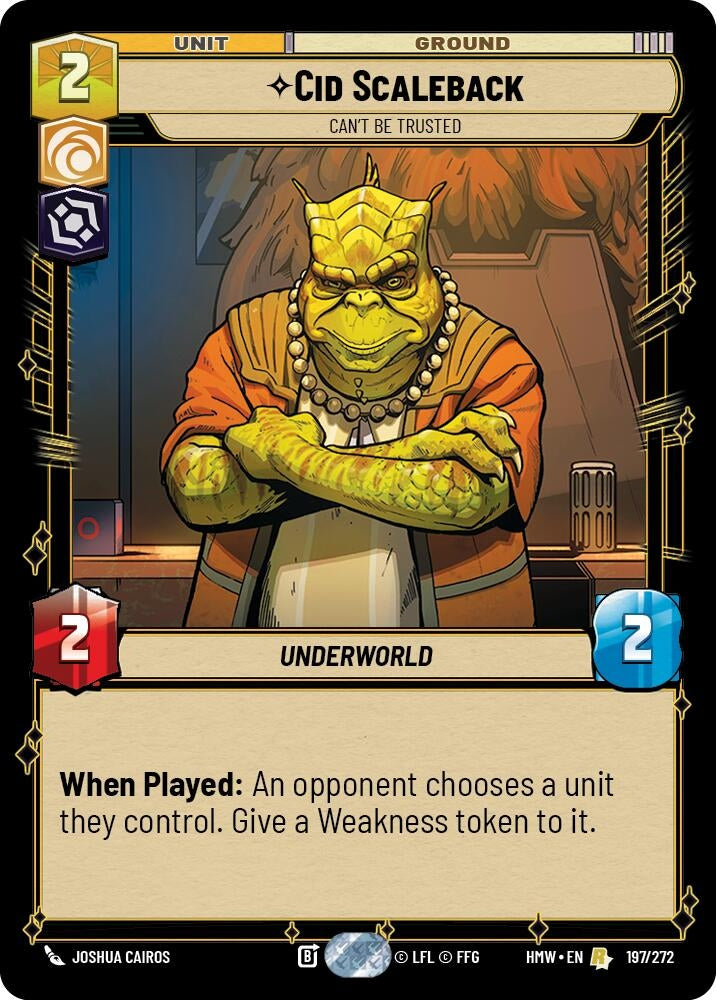 Image for Cid Scaleback - Can't Be Trusted (197/272) [Homeworlds] - Star Wars: Unlimited