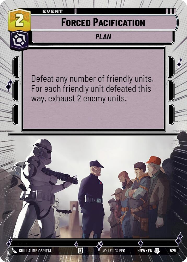 Image for Forced Pacification (Hyperspace) (525) [Homeworlds] - Star Wars: Unlimited