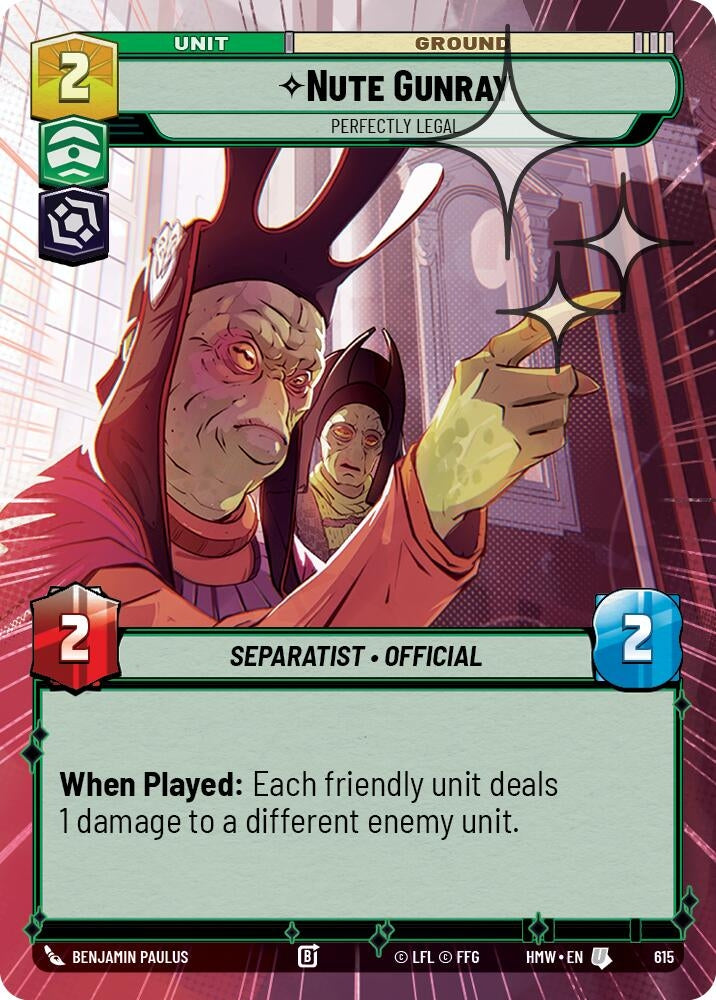 Image for Nute Gunray - Perfectly Legal (Hyperspace Foil) (615) [Homeworlds] - Star Wars: Unlimited