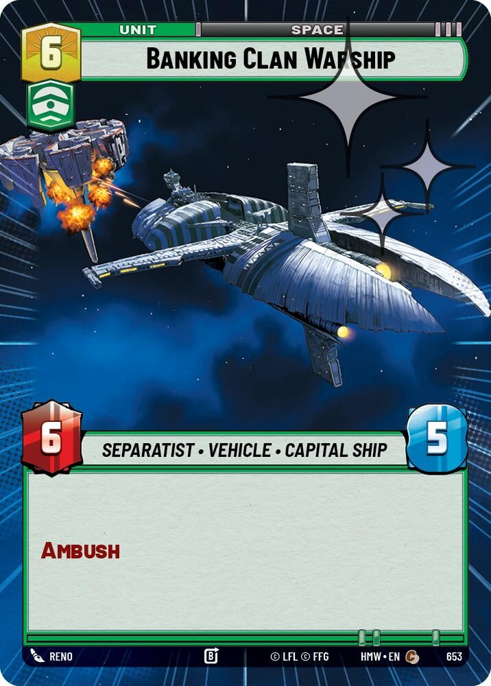 Image for Banking Clan Warship (Hyperspace Foil) (653) [Homeworlds] - Star Wars: Unlimited