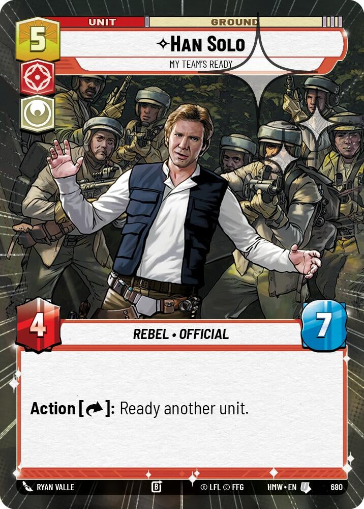 Image for Han Solo - My Team's Ready (Hyperspace Foil) (680) [Homeworlds] - Star Wars: Unlimited