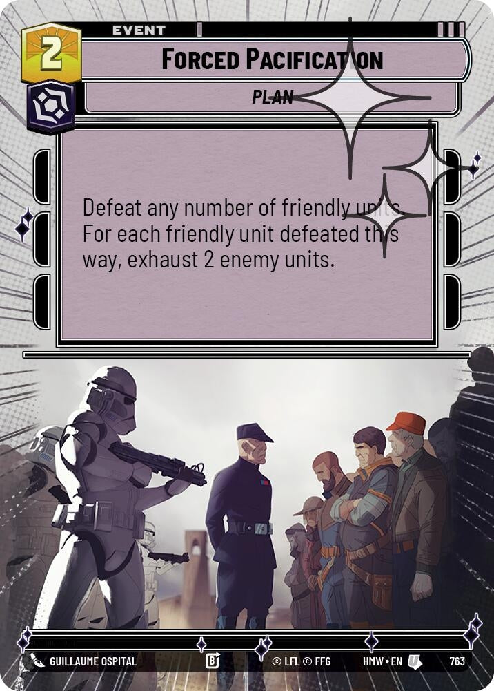 Image for Forced Pacification (Hyperspace Foil) (763) [Homeworlds] - Star Wars: Unlimited