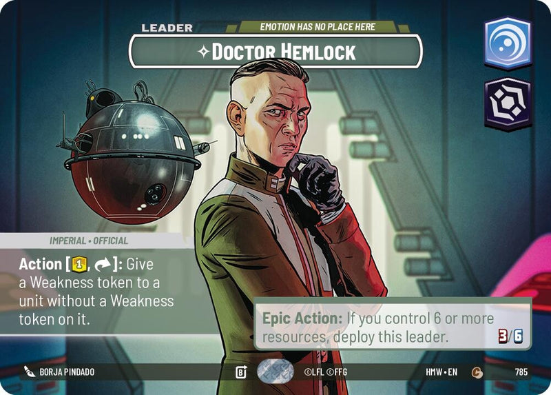 Image for Doctor Hemlock - Emotion Has No Place Here (Showcase) (785) [Homeworlds] - Star Wars: Unlimited