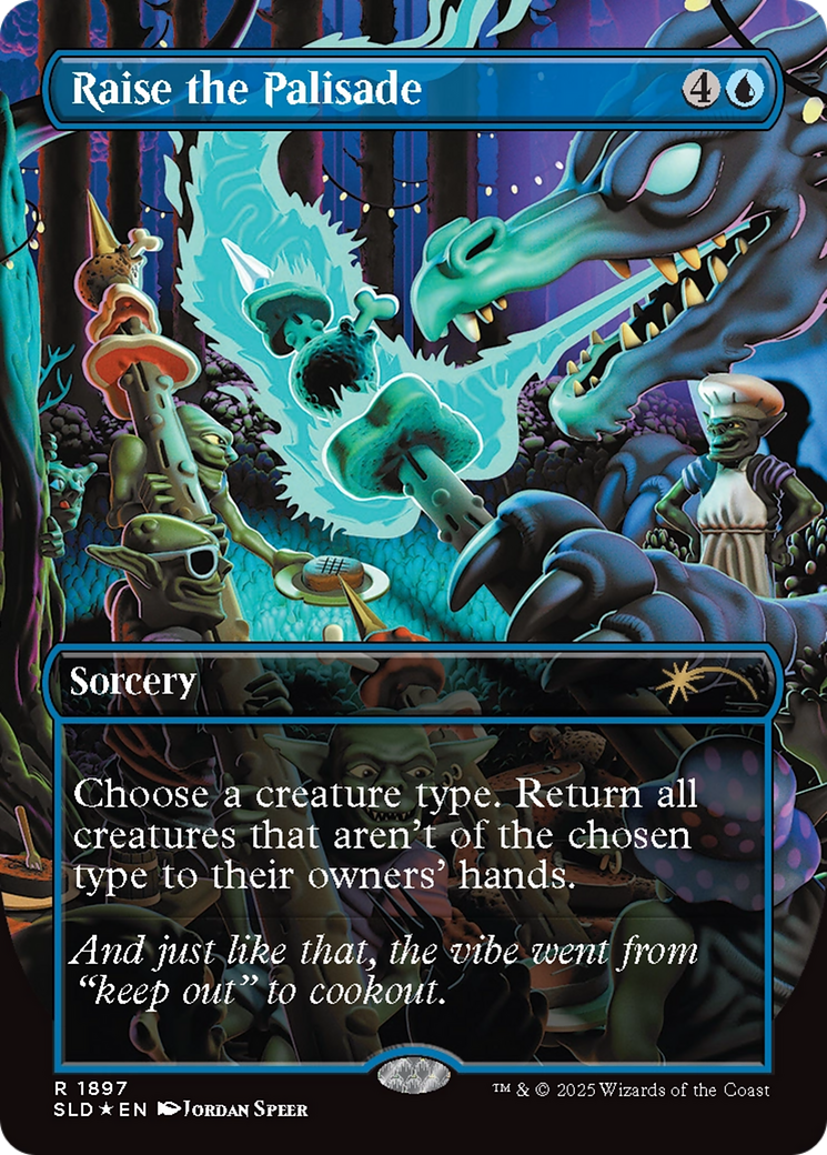 Raise the Palisade (Double Rainbow Foil) (1897) [Secret Lair Drop Series]