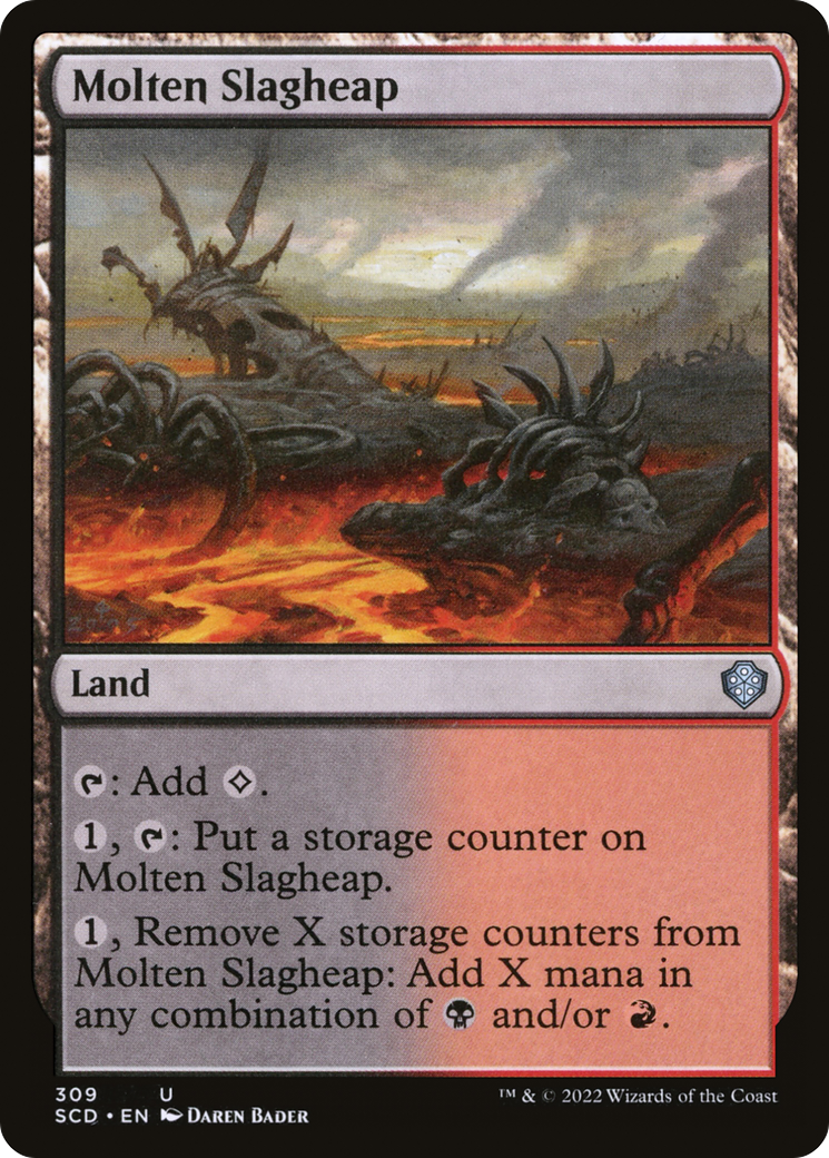 Molten Slagheap (309) [Starter Commander Decks]