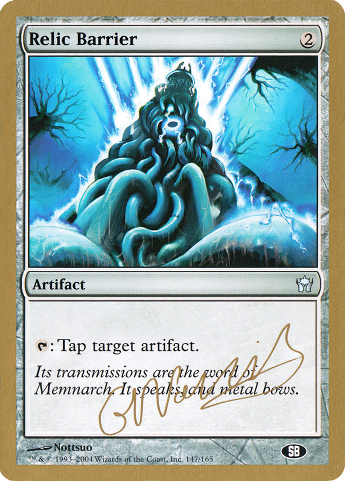 Relic Barrier - 2004 Gabriel Nassif (5DN) (SB) [World Championship Decks]